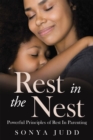 Image for Rest in the Nest: Powerful Principles of Rest in Parenting