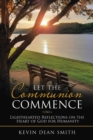 Image for Let the Communion Commence: Lighthearted Reflections on the Heart of God for Humanity