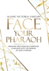 Image for Face Your Pharaoh