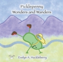 Image for Picklepenny Wonders and Wanders