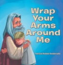 Image for Wrap Your Arms Around Me