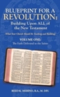 Image for Blueprint for a Revolution : Building Upon All of the New Testament - Volume One: (What Your Church Should Be Teaching and Building)