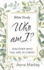 Image for Who Am I? : Discover Who You Are in Christ
