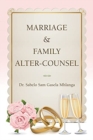 Image for Marriage &amp; Family Alter-Counsel
