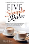 Image for Five Simple Rules : Christian Guide to Dating