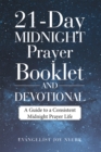 Image for 21-Day Midnight Prayer Booklet and Devotional: A Guide to a Consistent Midnight Prayer Life