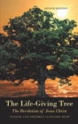 Image for Life-Giving Tree: The Revelation of Jesus Christ
