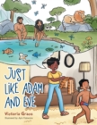 Image for Just Like Adam and Eve