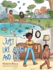 Image for Just Like Adam And Eve