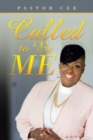 Image for Called to Be Me