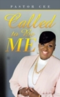 Image for Called to Be Me