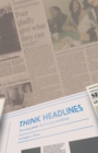 Image for Think Headlines: Turning Your Stories Into Headlines
