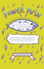 Image for Power Push : Passionate Worship Devotional Guide