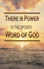 Image for There Is Power in the Spoken Word of God