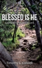 Image for Blessed Is He