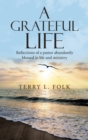 Image for A Grateful Life