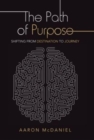 Image for The Path of Purpose