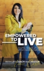 Image for Empowered to Live