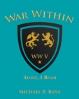 Image for War Within: Ww V: Alone, I Roam