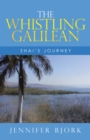 Image for Whistling Galilean: Shai&#39;s Journey
