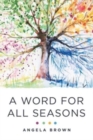 Image for A Word for All Seasons