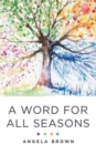 Image for A Word for All Seasons