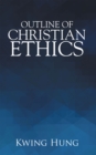 Image for Outline Of Christian Ethics