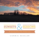 Image for Sunsets &amp; Seasons: A Journey from the Wilderness