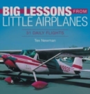 Image for Big Lessons from Little Airplanes