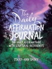 Image for The Daily Affirmation Journal : 366 Daily Affirmations with Scriptural References