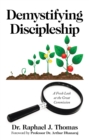 Image for Demystifying Discipleship: A Fresh Look at the Great Commission
