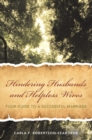 Image for Hindering Husbands and Helpless Wives: Your Guide to a Successful Marriage