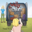 Image for Wally the Walker