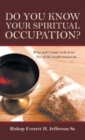 Image for Do You Know Your Spiritual Occupation?