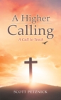 Image for Higher Calling: A Call to Teach