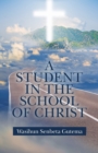 Image for A Student in the School of Christ