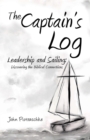 Image for Captain&#39;s Log: Leadership and Sailing: Discovering the Biblical Connections