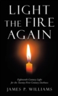 Image for Light the Fire Again