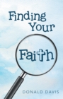 Image for Finding Your Faith