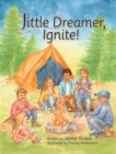 Image for Little Dreamer, Ignite!