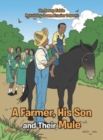 Image for A Farmer, His Son and Their Mule