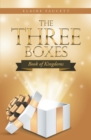 Image for Three Boxes: Book of Kingdoms