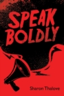 Image for Speak Boldly