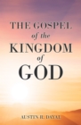 Image for Gospel  of  the Kingdom of God
