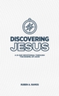 Image for Discovering Jesus: A 21-Day Devotional Through the Gospel of John