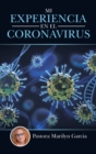 Image for Mi Experiencia En El Coronavirus