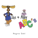 Image for Ike &amp; Abby Abc&#39;s