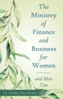 Image for The Ministry of Finance and Business for Women