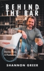 Image for Behind the Bar: Stories from a Pastorista