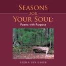 Image for Seasons for Your Soul: Poems With Purpose